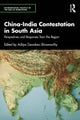 China-India Contestation in South Asia