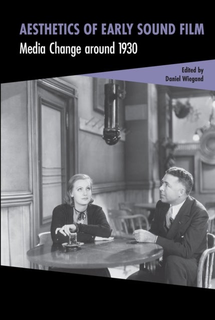 Aesthetics of Early Sound Film