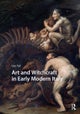 Art and Witchcraft in Early Modern Italy