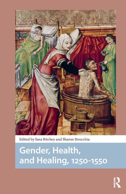 Gender, Health, and Healing, 12501550