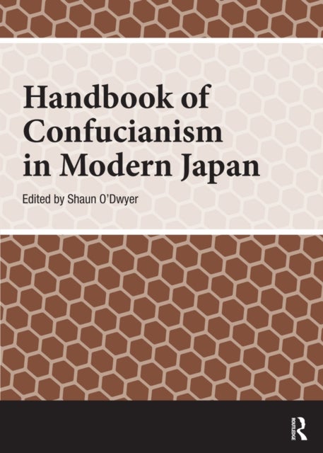 Handbook of Confucianism in Modern Japan