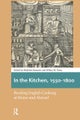 In the Kitchen, 1550-1800
