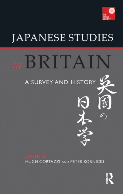 Japanese Studies in Britain - A Survey and History