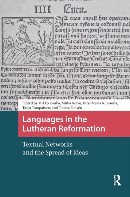 Languages in the Lutheran Reformation - Textual Networks and the Spread of Ideas