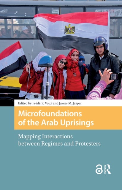 Microfoundations of the Arab Uprisings - Mapping Interactions between Regimes and Protesters