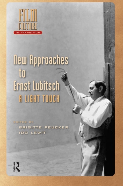 New Approaches to Ernst Lubitsch - A Light Touch