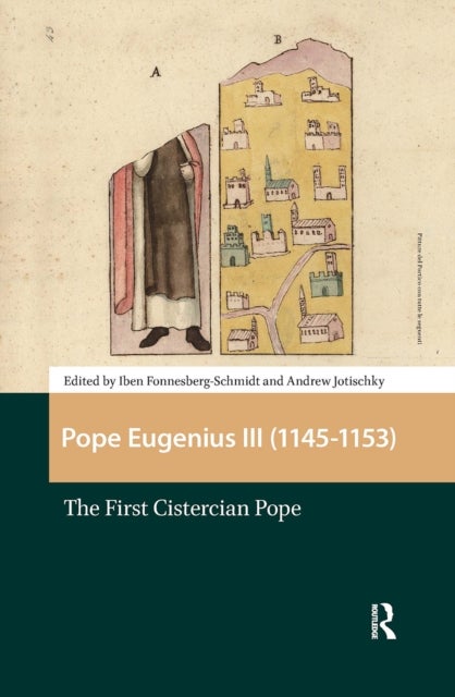 Pope Eugenius III (1145-1153) - The First Cistercian Pope