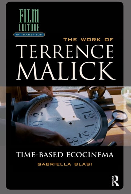 The Work of Terrence Malick - Time-Based Ecocinema