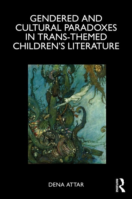 Gendered and Cultural Paradoxes in Trans-themed Children’s Literature