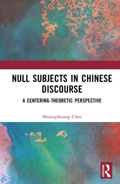 Null Subjects in Chinese Discourse - A Centering-Theoretic Perspective