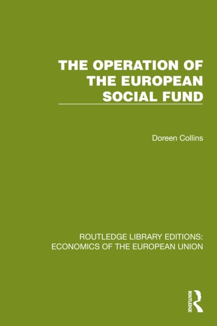 The Operation of the European Social Fund