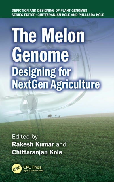 The Melon Genome - Designing for NextGen Agriculture