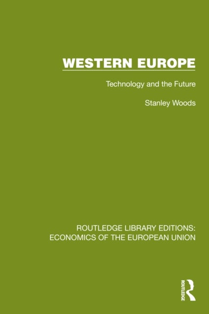 Western Europe - Technology and the Future