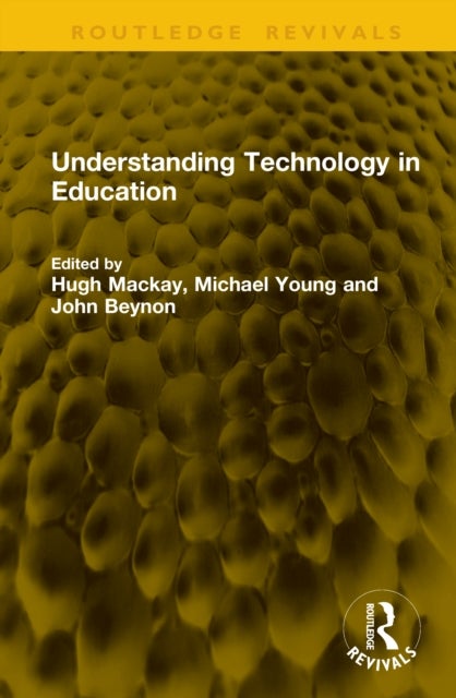 Understanding Technology in Education
