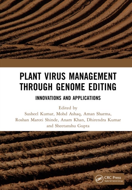 Plant Virus Management through Genome Editing - Innovations and Applications