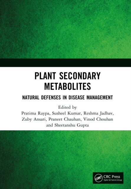 Plant Secondary Metabolites - Natural Defenses in Disease Management