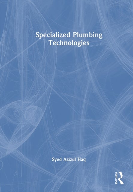 Specialized Plumbing Technologies
