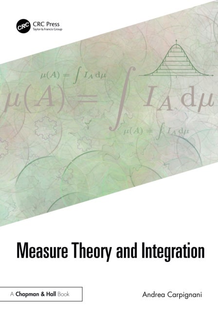 Measure Theory and Integration