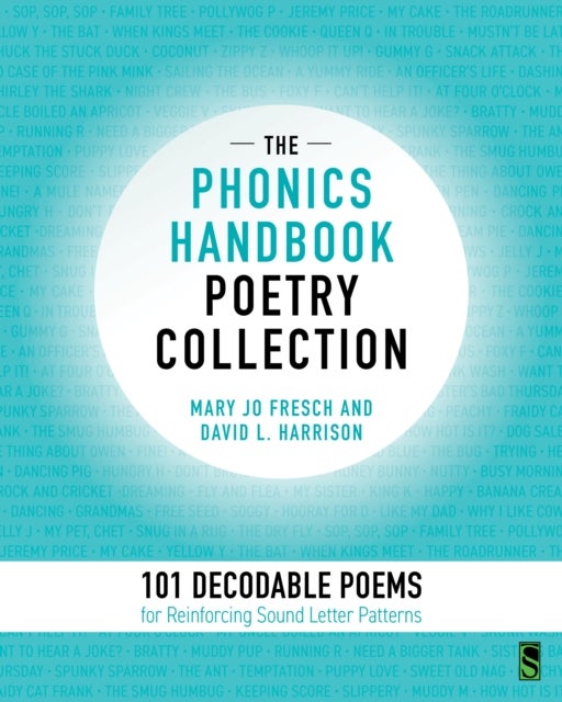The Phonics Handbook Poetry Collection - 101 Decodable Poems for Reinforcing Sound Letter Patterns