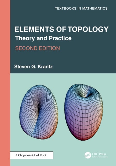 Elements of Topology - Theory and Practice