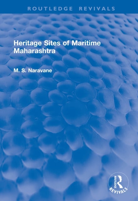 Heritage Sites of Maritime Maharashtra
