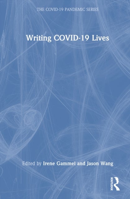 Writing COVID-19 Lives
