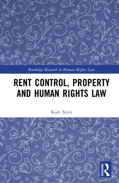 Rent Control, Property and Human Rights Law