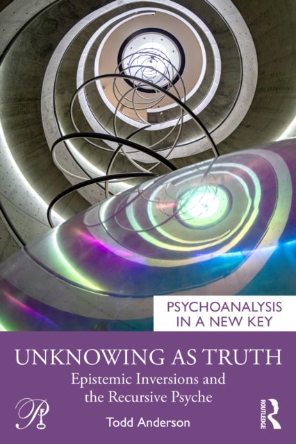 Unknowing as Truth - Epistemic Inversions and the Recursive Psyche