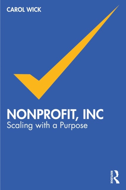 Nonprofit, Inc - Scaling with Purpose