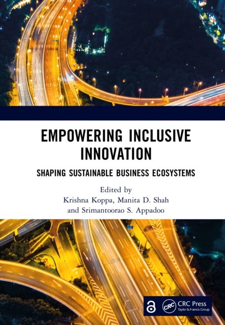 Empowering Inclusive Innovation - Shaping Sustainable Business Ecosystems