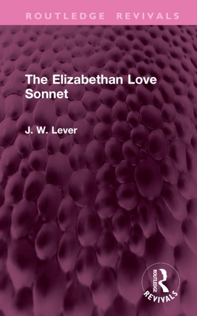 The Elizabethan Love Sonnet