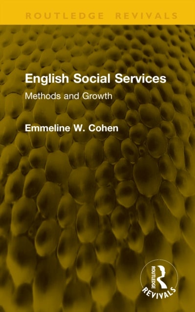 English Social Services - Methods and Growth