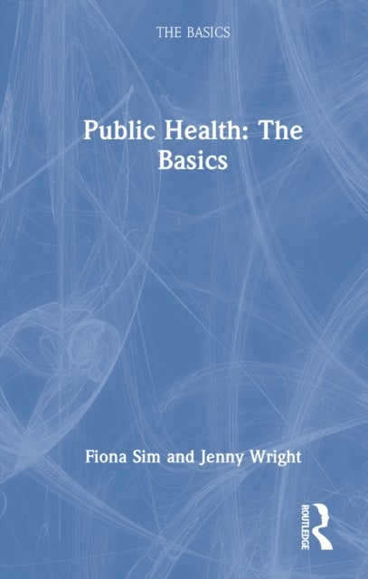 Public Health: The Basics