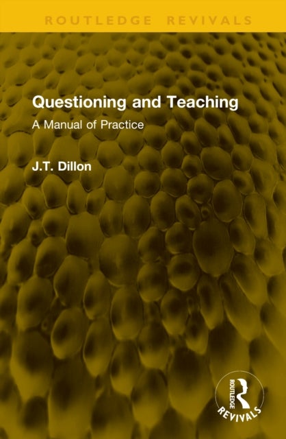 Questioning and Teaching - A Manual of Practice