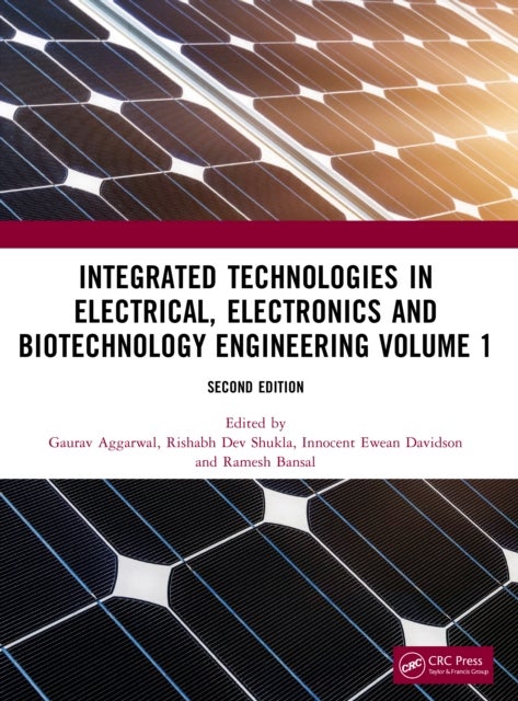 Integrated Technologies in Electrical, Electronics and Biotechnology Engineering Volume 1