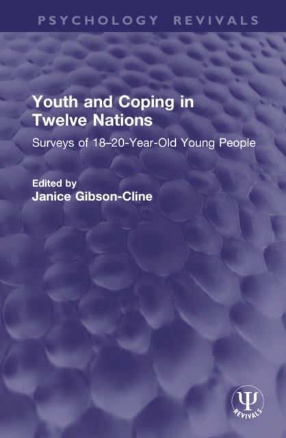 Youth and Coping in Twelve Nations - Surveys of 18–20-Year-Old Young People