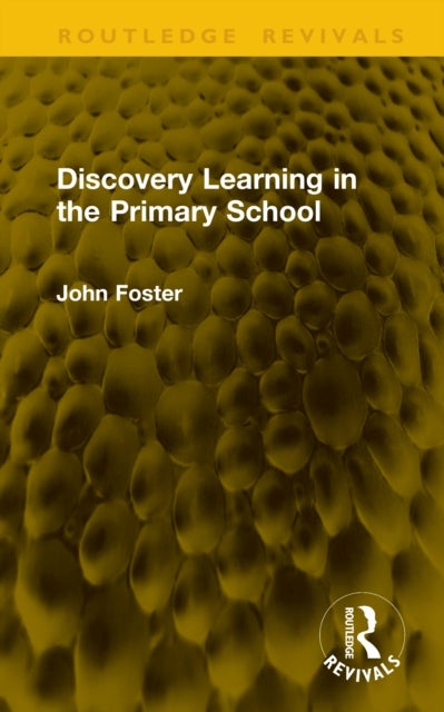 Discovery Learning in the Primary School