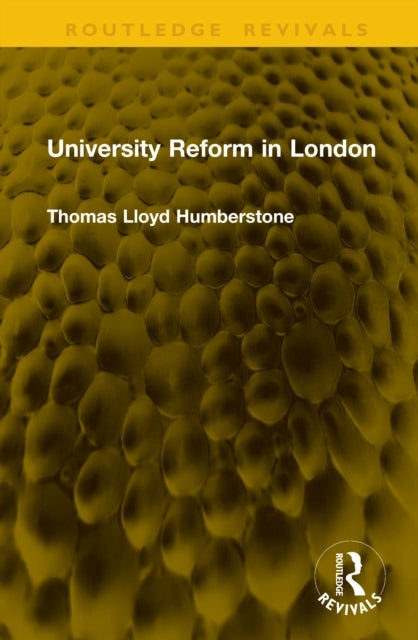 University Reform in London