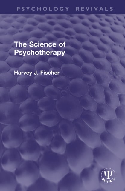 The Science of Psychotherapy