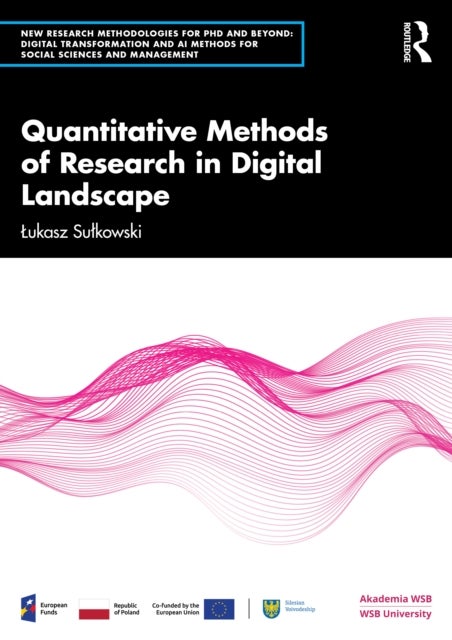 Quantitative Methods of Research in Digital Landscape