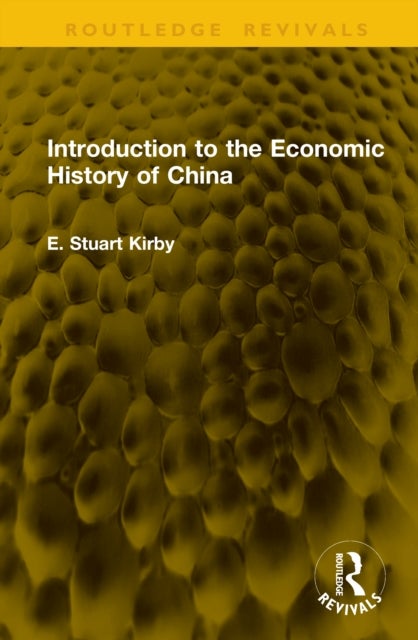 Introduction to the Economic History of China