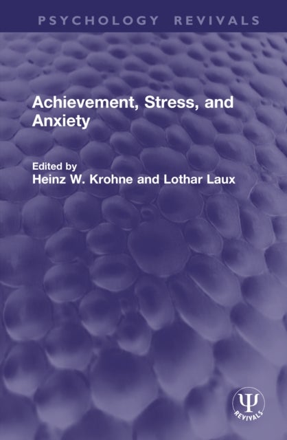 Achievement, Stress, and Anxiety