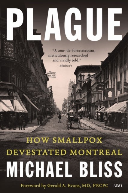 Plague - A Story of Smallpox in Montreal