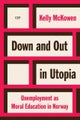 Down and Out in Utopia