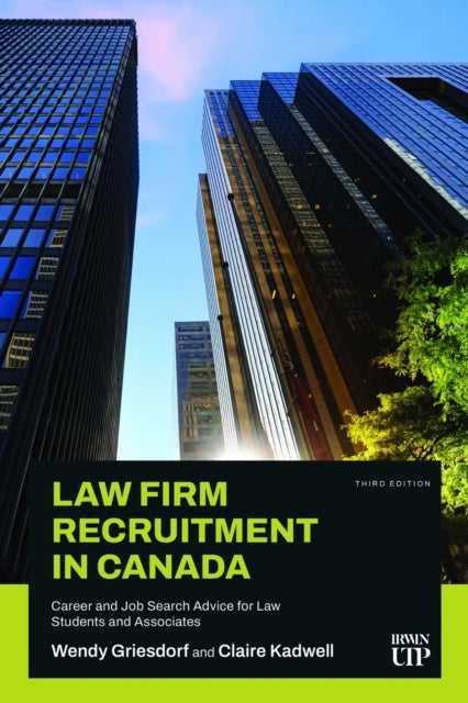 Law Firm Recruitment in Canada - Career and Job Search Advice for Law Students and Associates