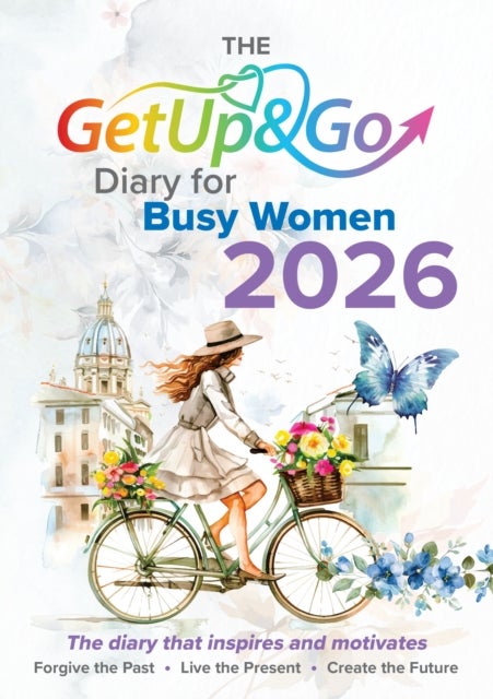 The Get Up & Go Diary for Busy Women 2026