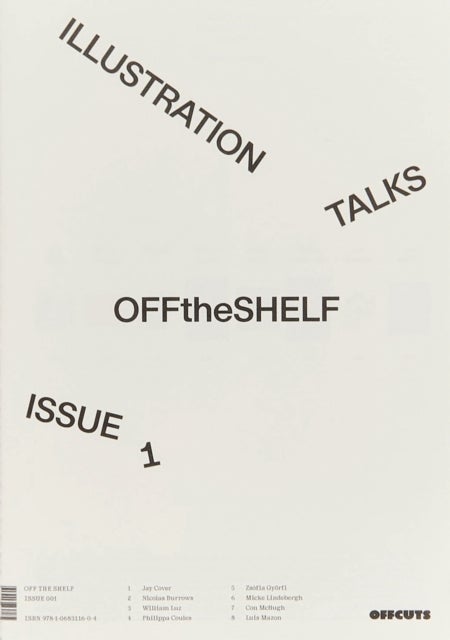 Off the Shelf, Issue 1 ‘Illustration Talks’