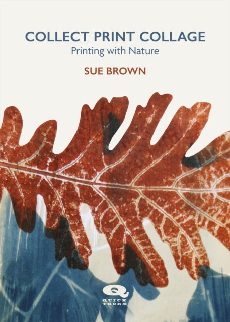 Collect Print Collage - Printing with Nature