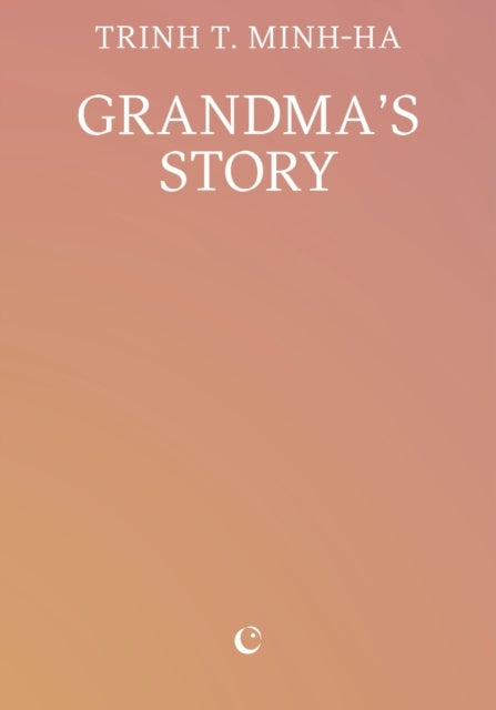 Grandma?s Story