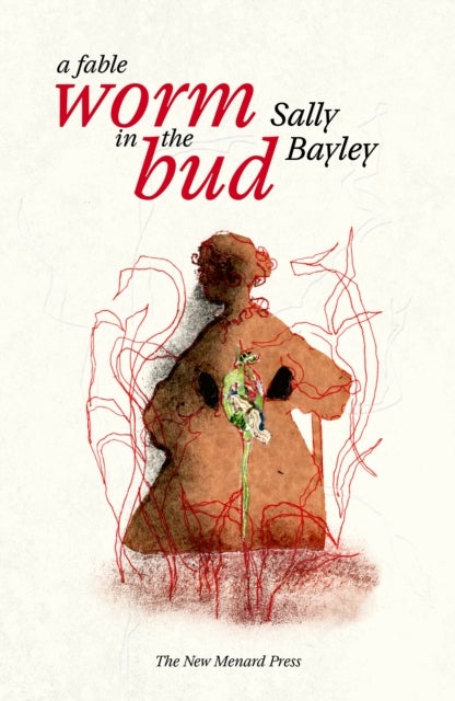 Worm in the bud - A Fable